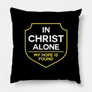 In Christ Alone My Hope is Found Pillow