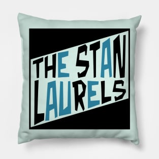 The Stan Laurels (Classic Logo) Pillow