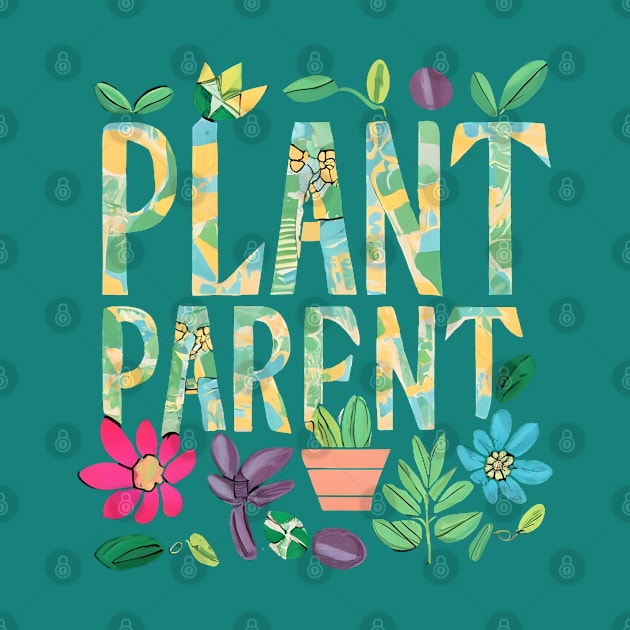 Plant Parent by Shopkreativco