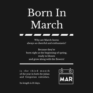 Born in March T-Shirt