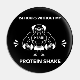 24h Without My Protein Shake - Premier Protein Shake Powder Atkins Protein Shakes Pin