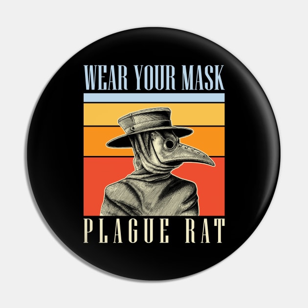 Plague Doctor - Wear Your Mask Pin by yaros