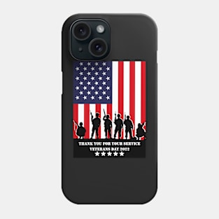 VETERANS DAY 2022 Phone Case