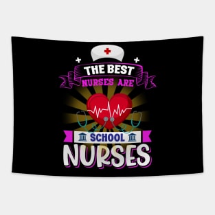 The Best Nurses Are School Nurses Tapestry