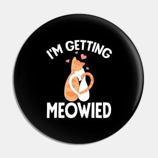 I'm getting meowied Pin