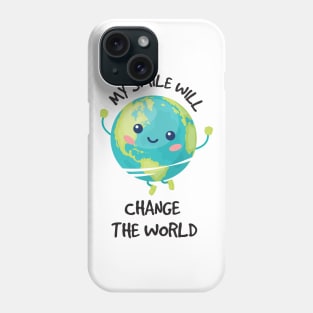 My Smile Will Change The World T-shirt, Unique Gift for Wife or Husband  Funny Gift Father's Day Phone Case