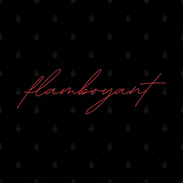 flamboyant - german language RED by PrintsHessin