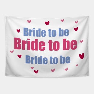 Bride to be Tapestry