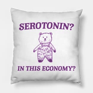 Serotonin? In this Economy? Retro Bear Cartoon, Vintage Cartoon Bear, Meme Pillow