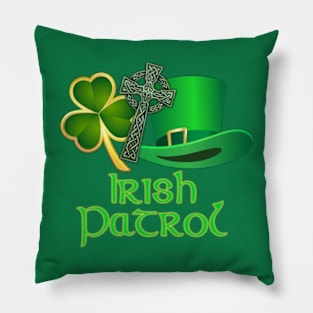 Irish Patrol - St. Patrick's Day Pillow