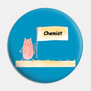 Chemist. Profession, work, job. Cat shows a banner with the inscription. Watercolor illustration. A gift for a professional. Pin