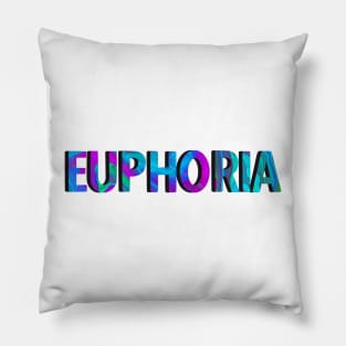 EUPHORIA Pillow