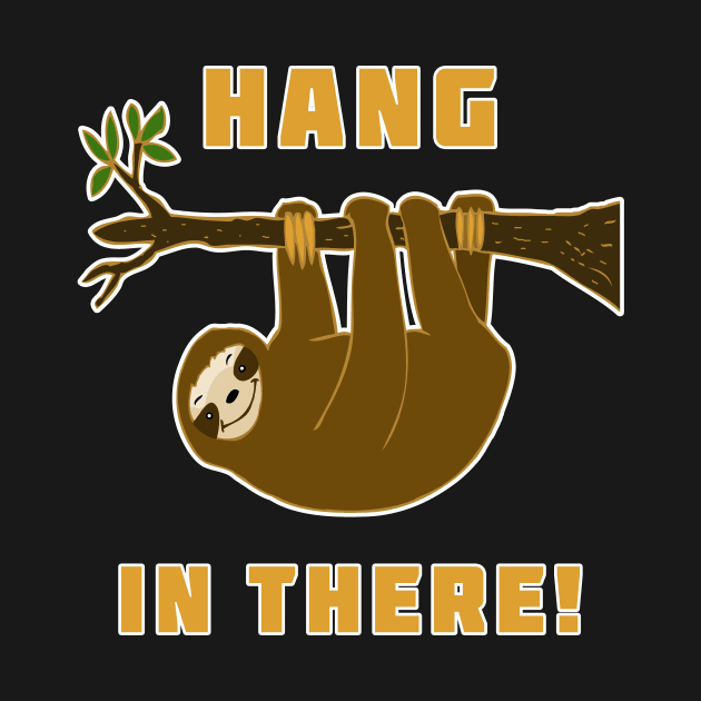 Hang in There! Sloth by headrubble