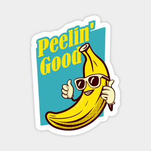 Funny Banana - Peelin good Magnet