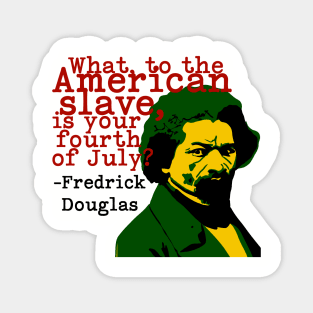 Fredrick Douglas on the 4th Magnet