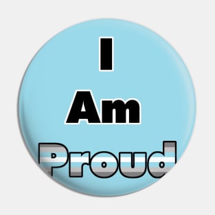 I am Proud (Demiboy) Pin