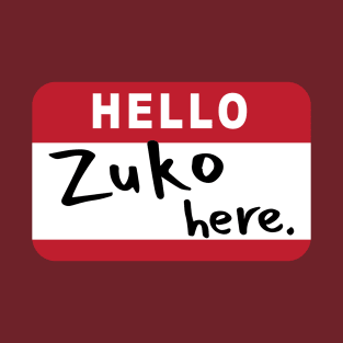 HELLO: Zuko here. T-Shirt