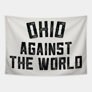 Ohio Against The World Tee Tapestry