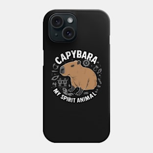 Capybara My Spirit Animal - Cute For Mens, Womens, Boys, Girls Phone Case