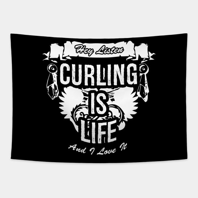 Curling Is Life Creative Job Typography Design Tapestry by Stylomart