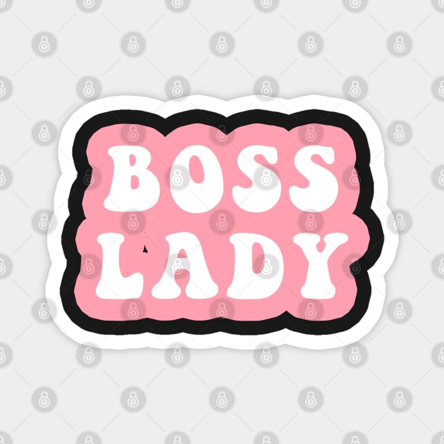 Boss Lady Magnet by CityNoir