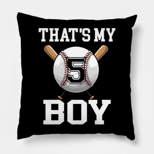 That's My Boy #5 Baseball Jersey 5 Niche Baseball Dad Father's Day Pillow