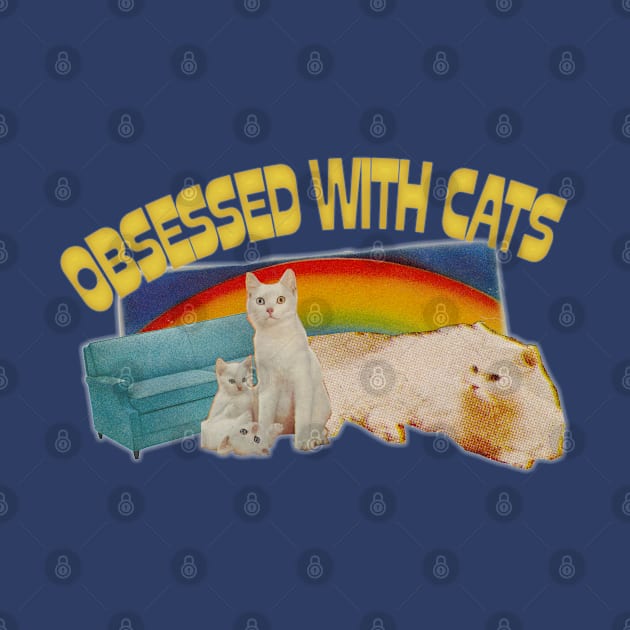 Obsessed With Cats //// Retro Style Cat Lover Gift by DankFutura