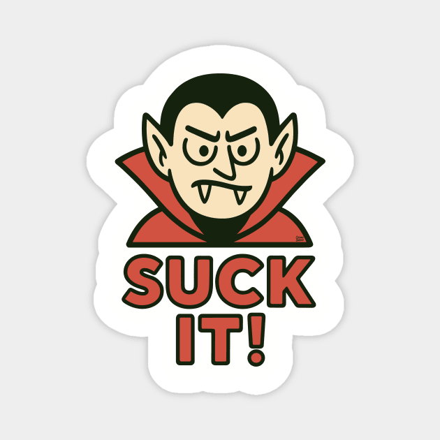 SUCK IT! – Vampire Attitude Magnet by Cosmo Gazoo
