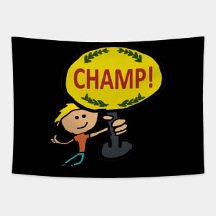 Champ! Tapestry