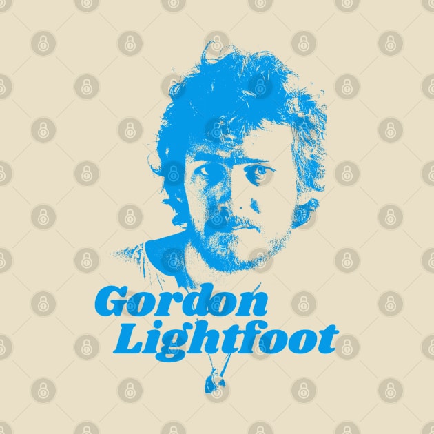 Gordon Lightfoot Tribute in Blue - Also in Black, Green and Red by hauntedjack