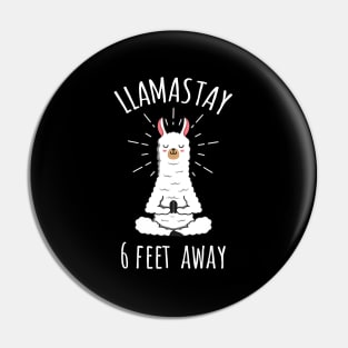 Llamastay 6 Feet Away Funny Llama Social Distancing Shirt Pin