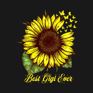 Best Gigi Ever Sunflower Gift T-Shirt