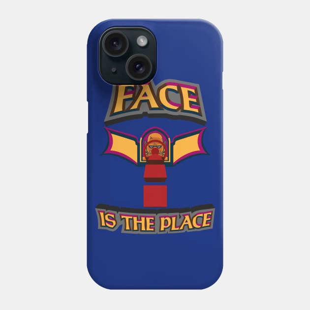 Face is the Place Phone Case by krls