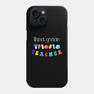 Third Grade Teacher Shirt Phone Case