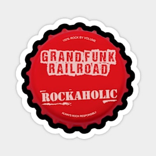 grand funk ll rockaholic Magnet