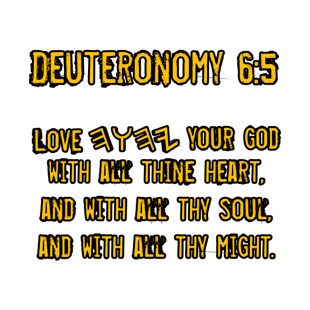 Deteronomy 6:5 by Yachaad Yasharahla