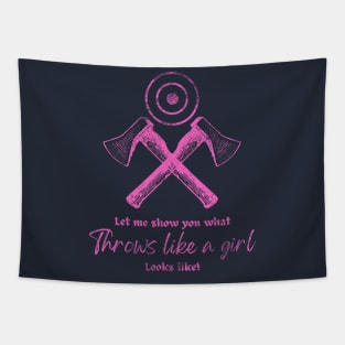 Throw Like A Girl Cool Axe Throwing Women's Tapestry