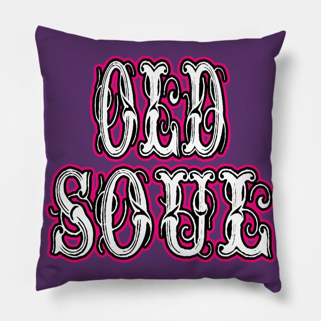 Old Soul Vintage Letters Pink Pillow by artbyomega