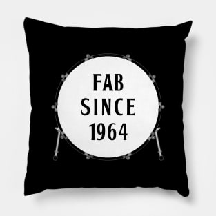 Fab Since 1964 Pillow