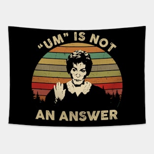 Judy Um Is Not Answer Mug, Judge Reality Show Judy Funny Tapestry