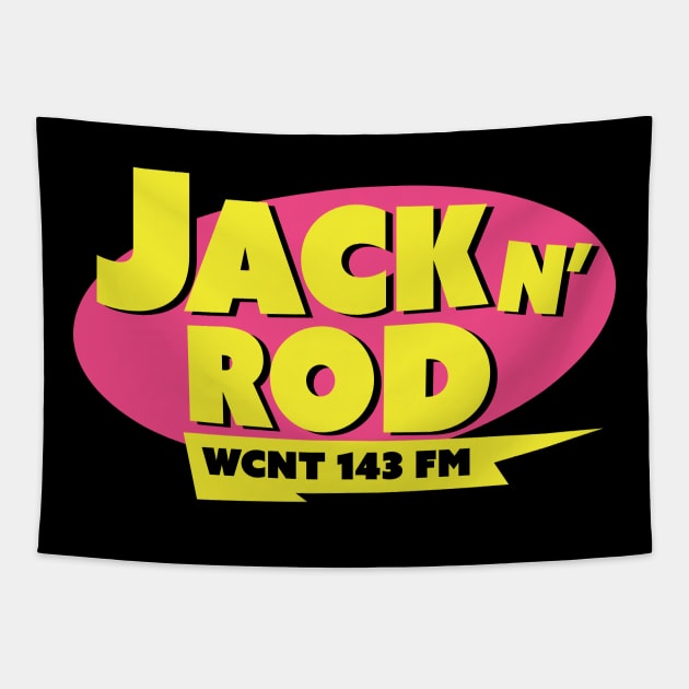 Jack n' Rod Stern Show Tapestry by Howchie