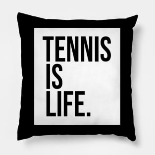 Tennis Is Life Sports Design by CoVA Tennis Pillow