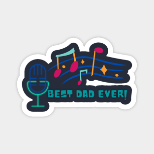 Best Dad Ever Magnet