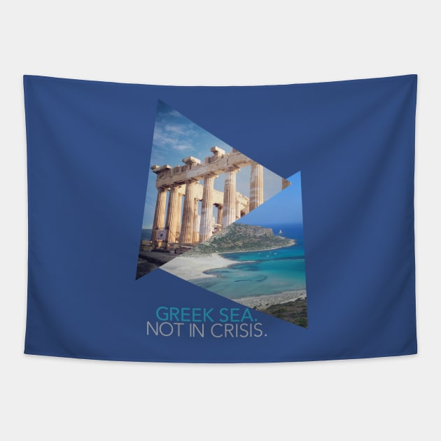 Greek Sea. Not in Crisis Tapestry by 3ddream