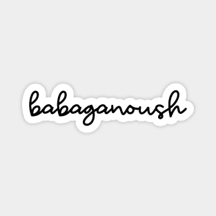 babaganoush Magnet