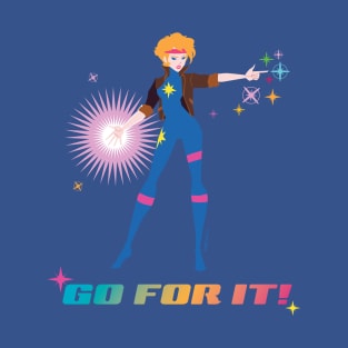 Go For It! T-Shirt