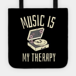 music is my therapy Tote