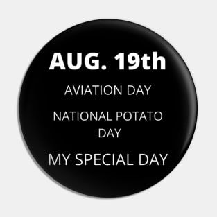 August 19th birthday, special day and the other holidays of the day. Pin