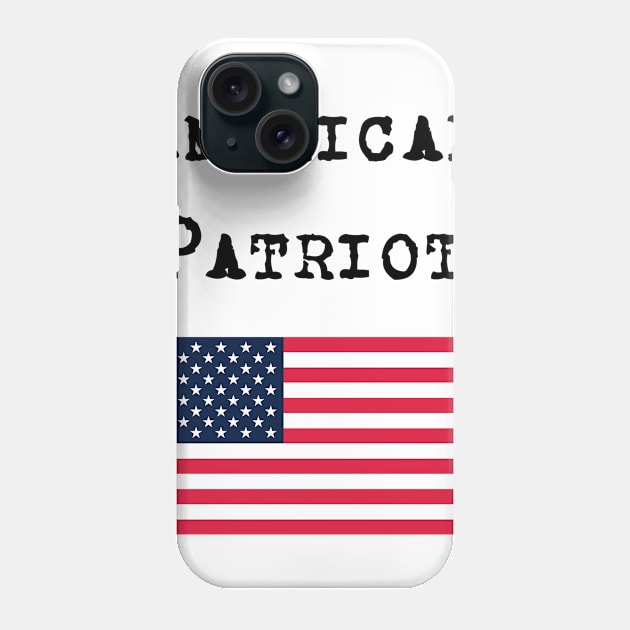 American Patriot Phone Case by AmericanPatriotWear