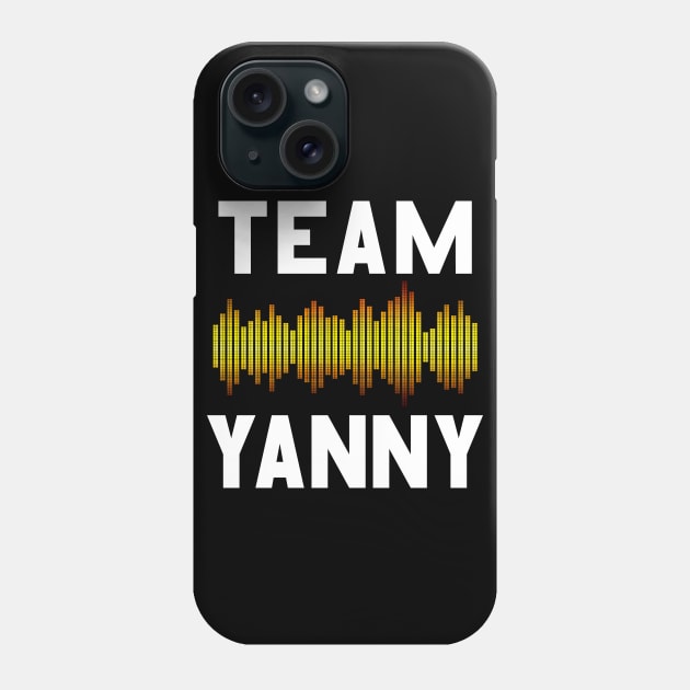 Team Yanny Phone Case by klance